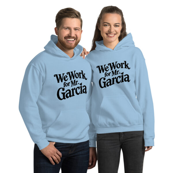 Unisex Mr Garcia Hoodie - Image 3